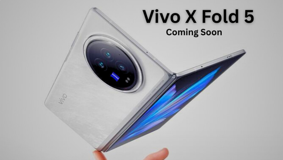 Vivo X Fold 5 date लॉन्च: डुअल डिस्प्ले, 6000mAh बैटरी और धांसू फीचर्स के साथ, कीमत जानकर चौंक जाएंगे